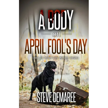 A Body on April Fool's Day