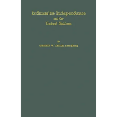 Indonesian Independence and the United Nations