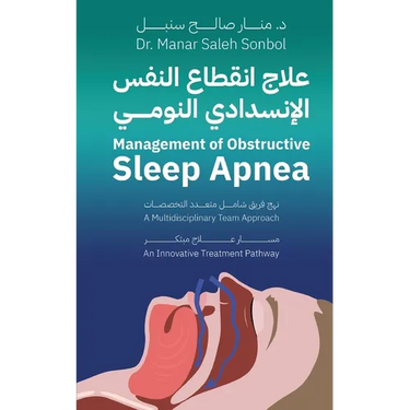 Management of Obstructive Sleep Apnea - A Multidisciplinary Team Approach: An Innovative Treatment Pathway