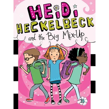 Heidi Heckelbeck and the Big Mix-Up