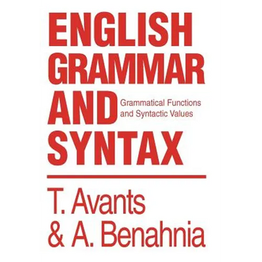 English Grammar and Syntax: Grammatical Functions and Syntactic Values