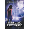 Pursuing Pretenses