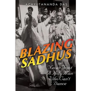 Blazing Sadhus