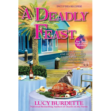 A Deadly Feast: A Key West Food Critic Mystery