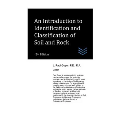 An Introduction to Identification and Classification of Soil and Rock