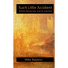 Such Little Accident