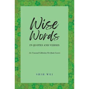 Wise Words In Quotes And Verses
