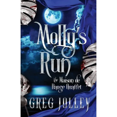 Molly's Run: Book Two of the Maison de Danse Quartet