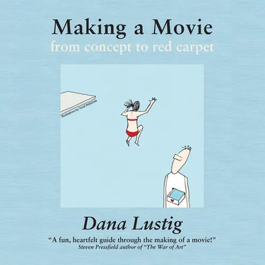 Making a Movie from Concept to Red Carpet