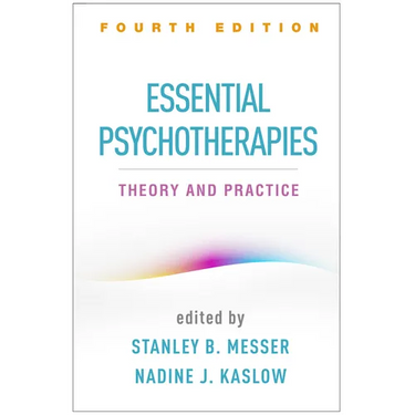 Essential Psychotherapies: Theory and Practice