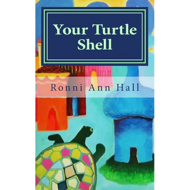 Your Turtle Shell: 50 Tips for a Stronger Sensitive