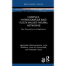 Complex, Hypercomplex and Fuzzy-Valued Neural Networks: New Perspectives and Applications