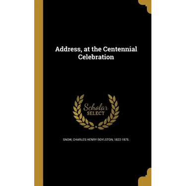 Address, at the Centennial Celebration