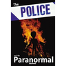Police and the Paranormal