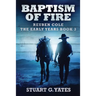 Baptism Of Fire