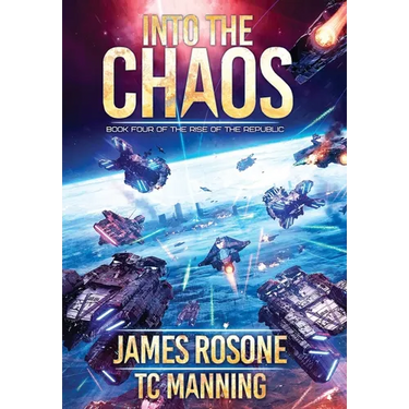 Into the Chaos: Book Four