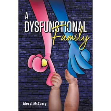 A Dysfunctional Family