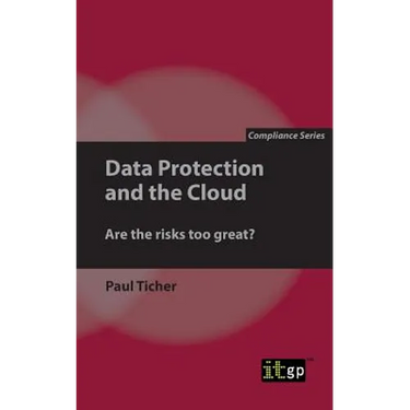Data Protection and the Cloud: Are the risks too great?