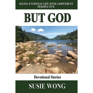 But God: Seeing Everyday Life With A Different Perspective