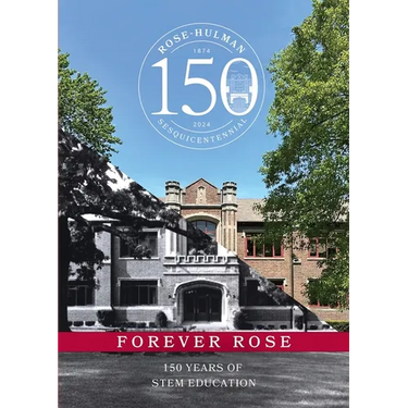 Forever Rose: 150 Years of STEM Education