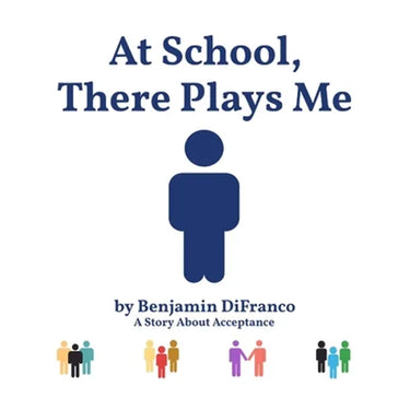 At School, There Plays Me