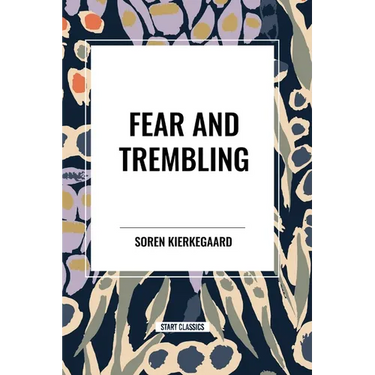Fear and Trembling