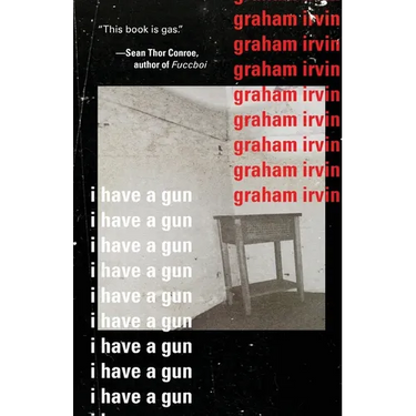 I Have A Gun