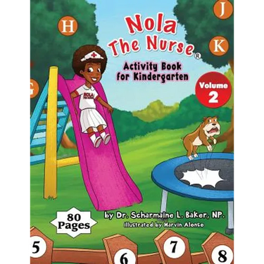 Nola The Nurse Activity Book For Kindergarten
