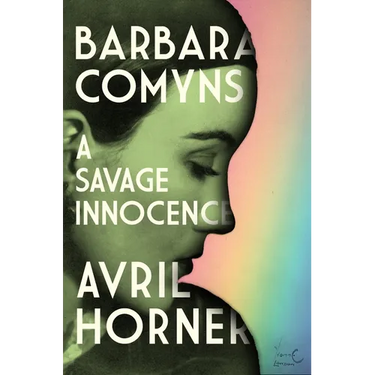 Barbara Comyns: A Savage Innocence
