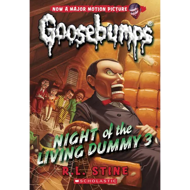 Night of the Living Dummy 3 (Classic Goosebumps #26): Volume 26