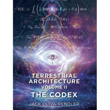 Terrestrial Architecture Volume II The Codex: The Codex