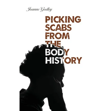 Picking Scabs from the Body History