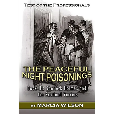 Test of the Professionals: The Peaceful Night Poisonings