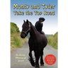Monty and Tyler Take the Top Road