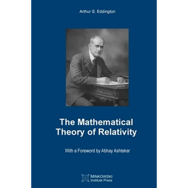 The Mathematical Theory of Relativity