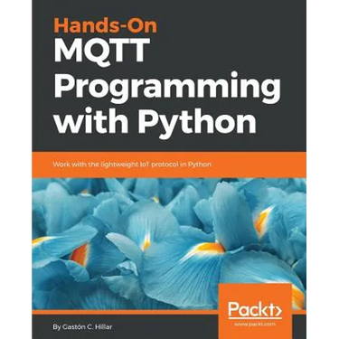 Hands-On MQTT Programming with Python