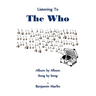 Listening To the Who: Album by Album, Song by Song