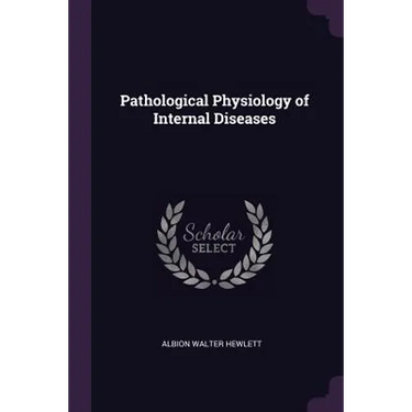 Pathological Physiology of Internal Diseases