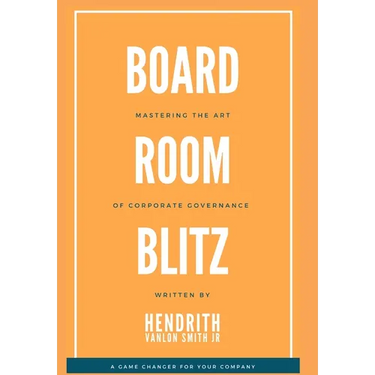Board Room Blitz: Mastering the Art of Corporate Governance