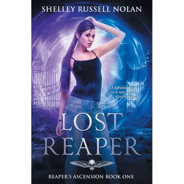 Lost Reaper: Reaper's Ascension Book One