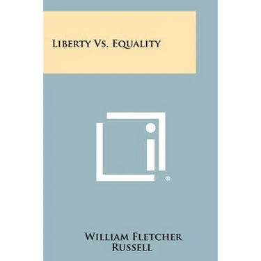Liberty Vs. Equality