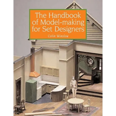 Handbook of Model-Making for Set Designers