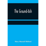 The Ground-Ash