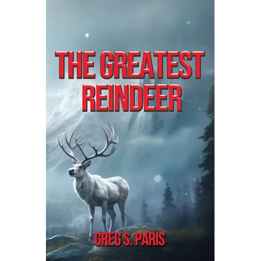 The Greatest Reindeer