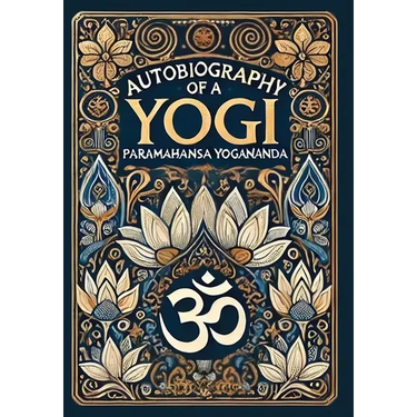 Autobiography of a Yogi (Collector's Edition) (Laminated Hardback with Jacket)