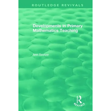 Developments in Primary Mathematics Teaching
