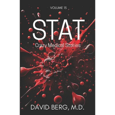Stat: Crazy Medical Stories: Volume 15