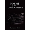Poems of the Gothic Witch