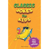 Classic Jokes for Kids: Joke Book for Boys and Girls (Ages 6-8)