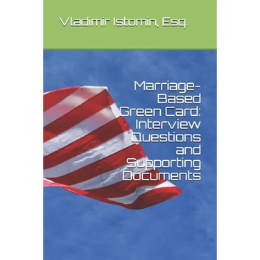 Marriage-Based Green Card: Interview Questions and Supporting Documents